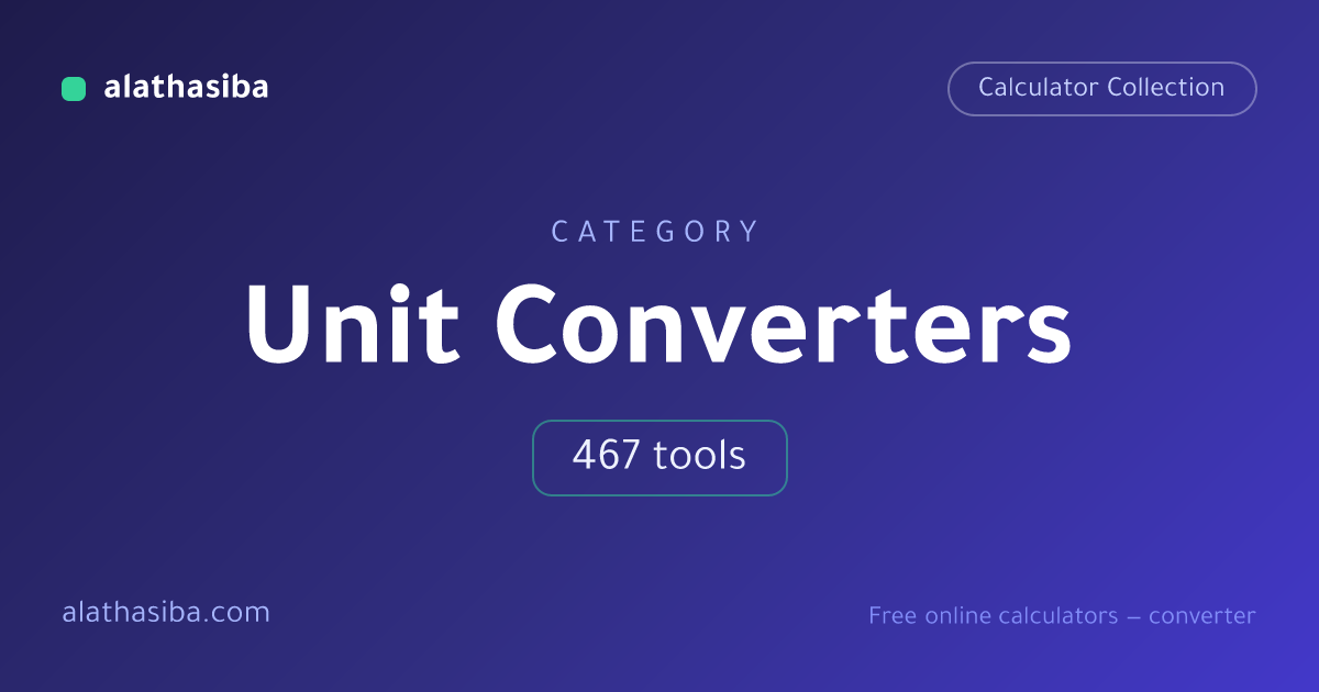 Unit Converters - Alathasiba Calculators